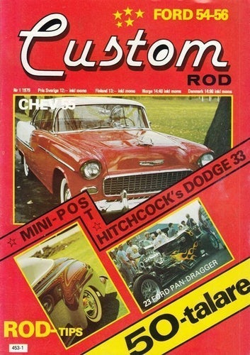 Custom Rod Nr 1 1979