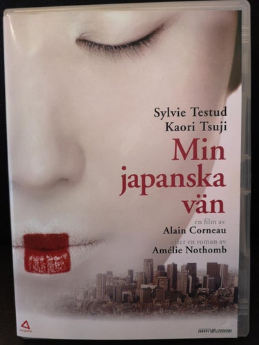 Min japanska vän (2003) Alain Corneau med Sylvie Testud, Kaori Tsuji, Tarô Suwa.