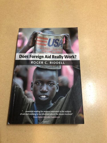 Does foreign aid really work? / Riddell, Roger C.