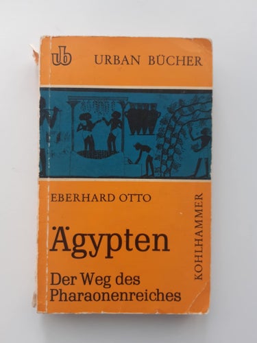 Ägypten: Der Weg des Pharaonenreiches av Eberhard Otto