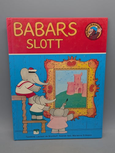 Babars slott - Laurent de Brunhoff