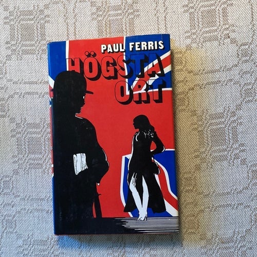 Högsta Ort av Paul Ferris, 1980