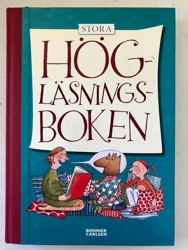 STORA HÖGLÄSNINGSBOKEN Bonnier Carlsen förlag 2004