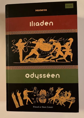 Iliaden och Odysséen - Homeros - 2003, inbunden, ung. 700 sidor, fint skick