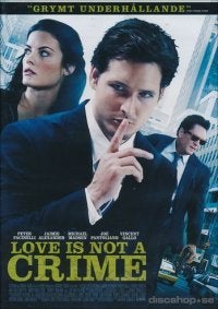Love is not a crime (Peter Facinelli) DVD INPLASTAD