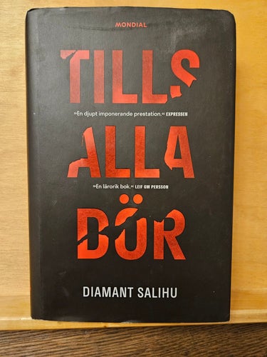 Tills alla dör, Diamant Salihu