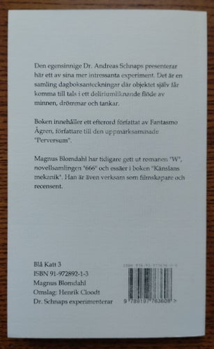 Magnus Blomdahl - Dr. Schnaps experimenterar, 2006 - Förstaupplaga - Dedicerad