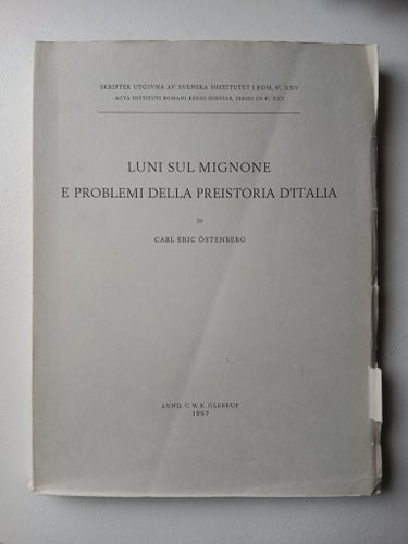 Luni Sul Mignone E Problemi Della Preistoria D'Italia av Carl Eric Östenberg,