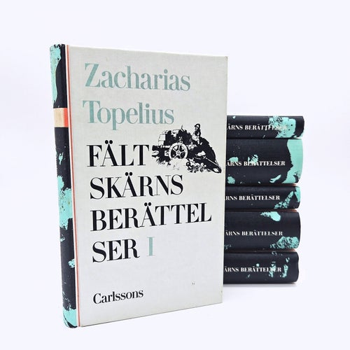 Fältskärns berättelser, 6 volymer - Zacharias Topelius
