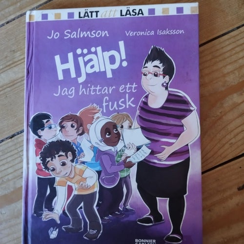 Hjälp! Jag hittar ett fusk av Jo Salmson och Veronica Isaksson