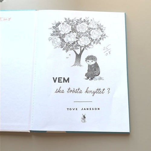 Vem ska trösta knyttet? Tove Jansson 1960