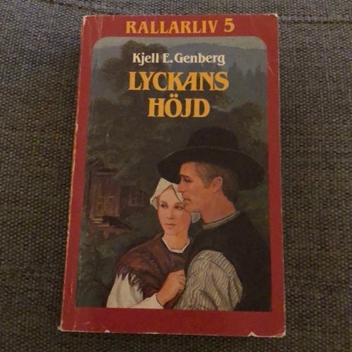 Lyckans Höjd - Kjell E. Genberg - Rallarliv 5