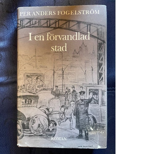 Köp nu! - I en förvandlad stad av Per Anders Fogelström