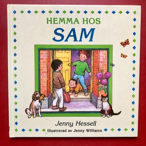 HEMMA HOS SAM Jenny Hessell 1989