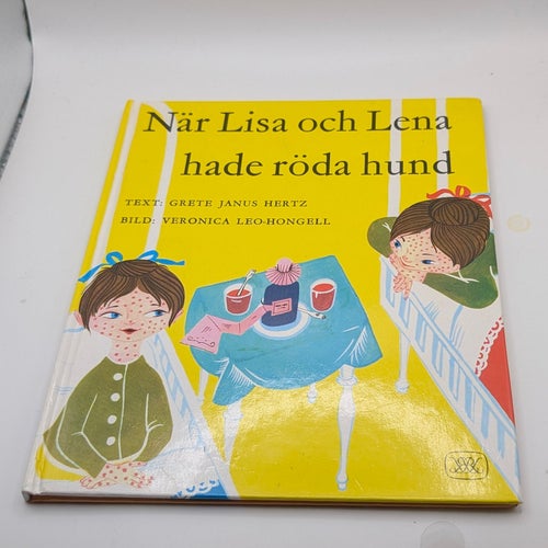 När Lisa och Lena hade röda hund av Grete Janus Hertz