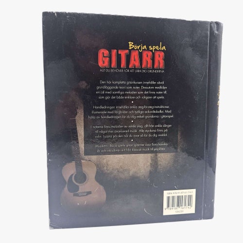 Börja spela gitarr: allt du behöver för att lära dig grunderna - Nick Freeth