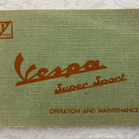 Vespa Super Sport Operation and Maintenance
