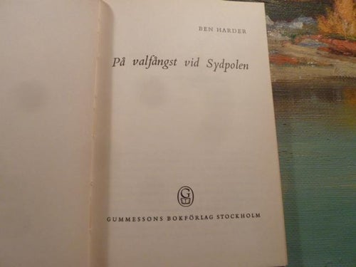 PÅ VALFÅNGST, VID SYDPOLEN, B. HARDER, 1959,  POCKET, BÖCKER