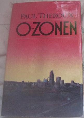PAUL THEROUX: O-zonen