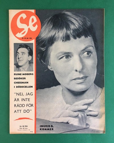 SE nr 30 1954 - Ingrid Bergman, Hedemora, Chessman m.m.