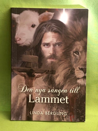 Den nya sången till Lammet / Bergling, Linda