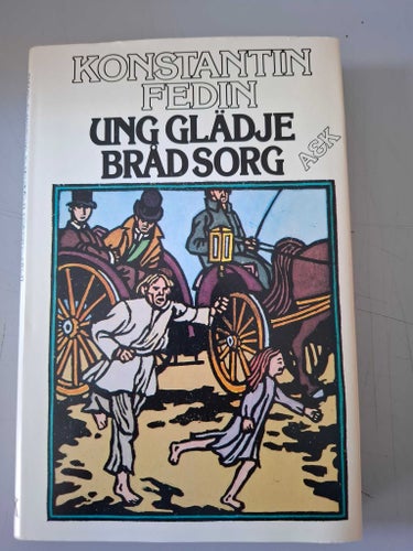 Ung glädje, bråd sorg