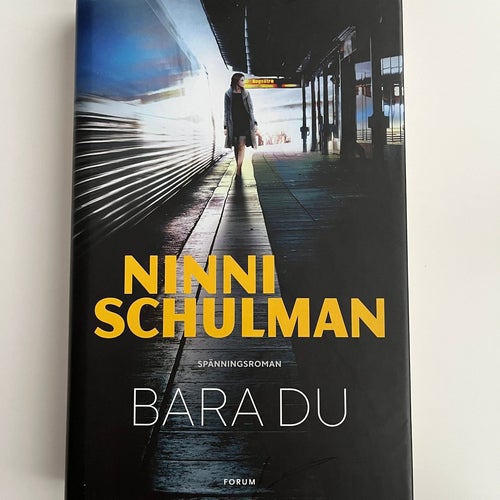 Bara du av Ninni Schulman