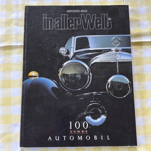 in aller Welt 199 - 100 Jahre Automobil