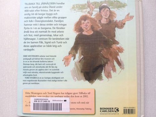 Tillbaka till järnåldern - Ebbe Westergren & Tord Nygren - 2004