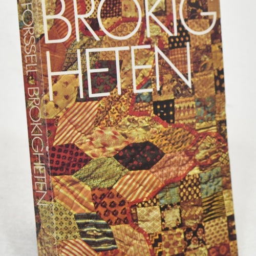Brokigheten : minnen, uppsatser, kåserier 1974-80 / Lars Forssell