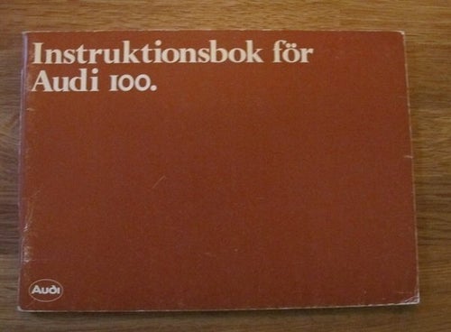 Instruktionsbok - Audi 100 (1980.01)