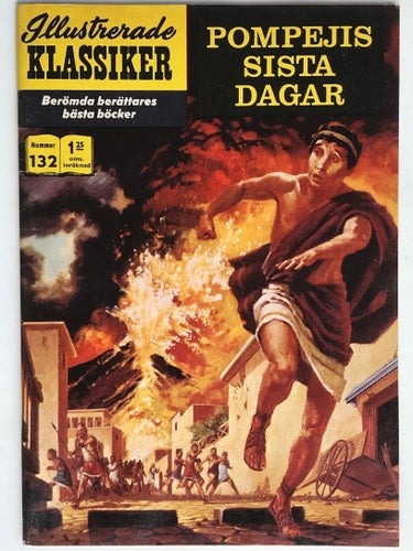 Ill Klassiker - 132. Pompejis sista dagar. FN-VF