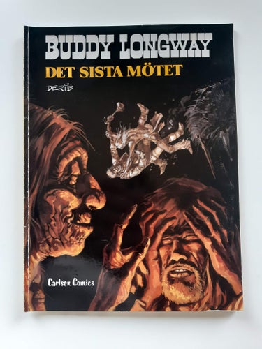 Buddy Longway: Det sista mötet av Derib, Carlsen Comics Seriealbum