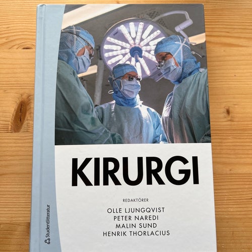 NY – Kirurgi 5e upplagan av Olle Ljungqvist et al.