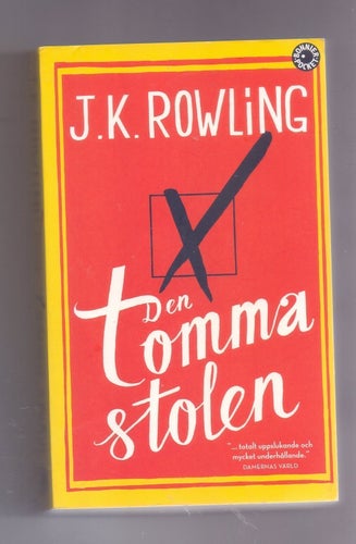 Den tomma stolen - J.K. Rowling - 2013