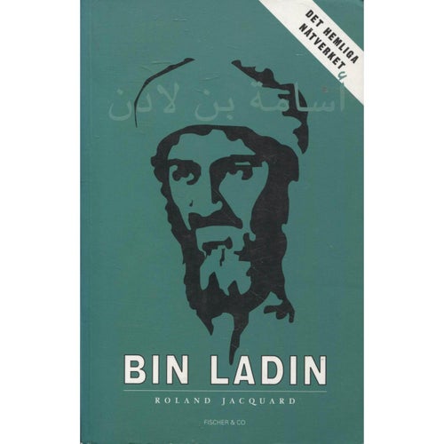 Usama bin Ladin - det hemliga nätverket