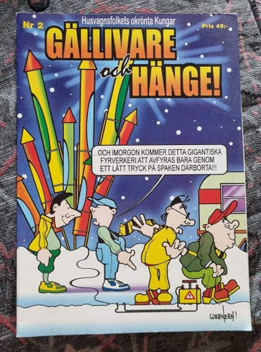 Husvagnsfolkets okrönta Kungar: Gällivare och Hänge! Nr 2 av Werner!