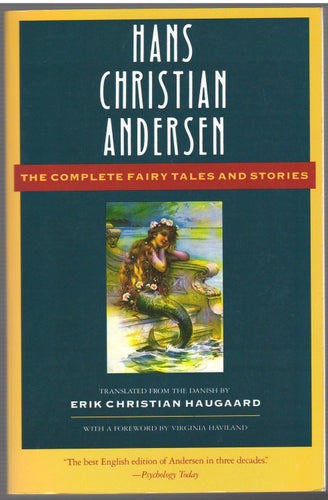 The Complete Fairy Tales and Stories / Hans Christian Andersen