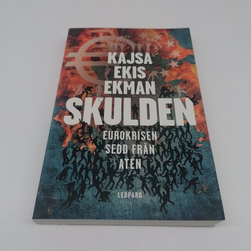 Skulden : Eurokrisen sedd från Atens