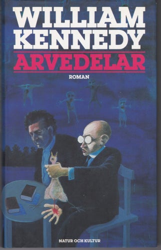 Arvedelar - William Kennedy. Bok i mycket gott skick