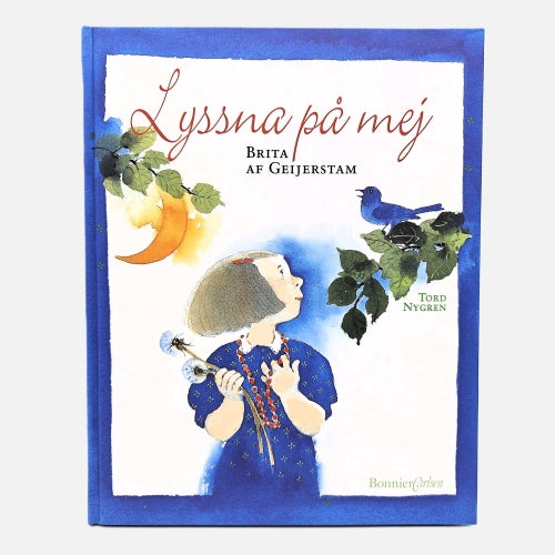 Lyssna på mej - Brita af Geijerstam