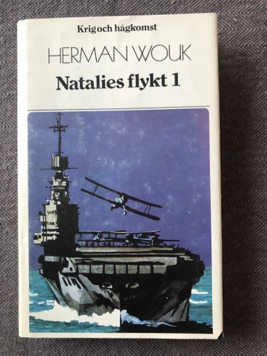 Herman Wouk - Krig och hågkomst - Natalies flykt (Del 1 och 2 1980)