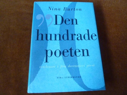 DEN HUNDRADE POETEN, N. BURTON, 1988,  BÖCKER
