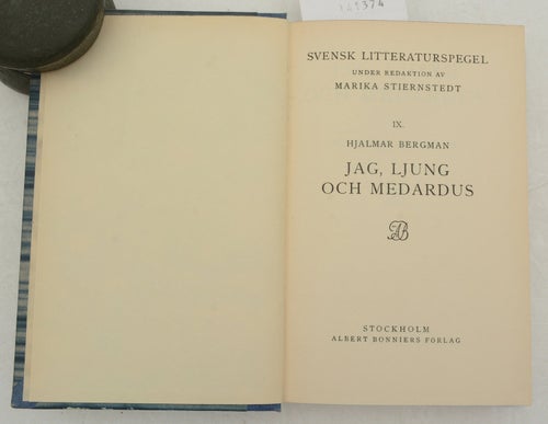 Jag, Ljung och Medardus / Bergman, Hjalmar