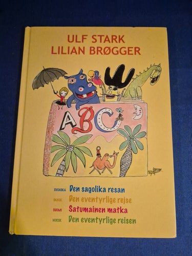 Den sagolika resan av Ulf Stark och Lilian Brøgger