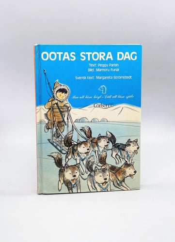 Ootas stora dag av Peggy Parish (1976, eskimåer)