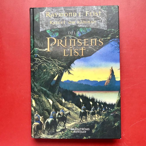 PRINSENS LIST Kriget om Rämnan del 5 Raymond E Feist 2005