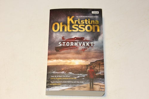 STORMVAKT - Strindeberg-serien 1 - Kristina Ohlsson