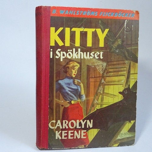 Kitty i spökhuset, Carolyn Keene. 1953 , 1a upplaga , wahlströms flickböcker 708