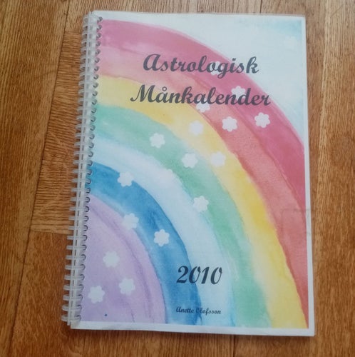 Astrologisk Månkalender 2010 (Anette Olofsson - Smultrongården)